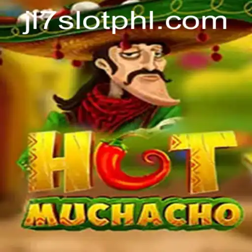 Unveiling the Thrills of HotMuchacho: A Deep Dive into the jl7 Slot Game