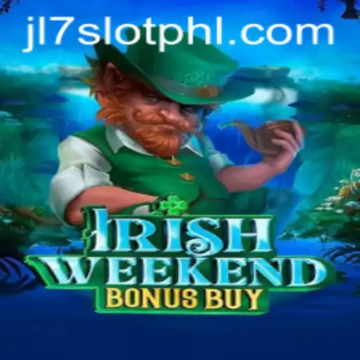 A Deep Dive into IrishWeekendBonusBuy: The Exciting JL7 Slot Adventure