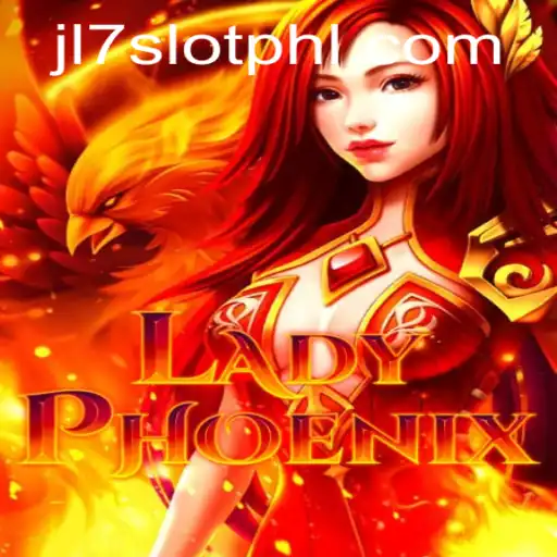 Discover the Enchanting World of LadyPhoenix and the Exciting JL7 Slot Adventure