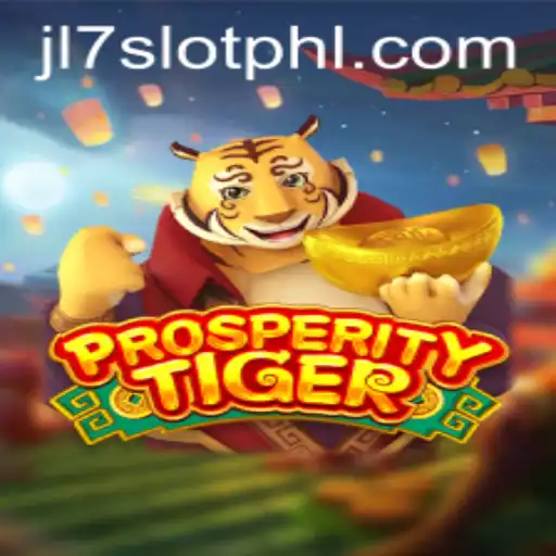 Exploring ProsperityTiger: The Exciting JL7 Slot Game