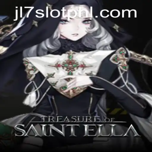 Discovering the Thrilling World of TreasureofSaintElla: A Deep Dive into JL7 Slot Game